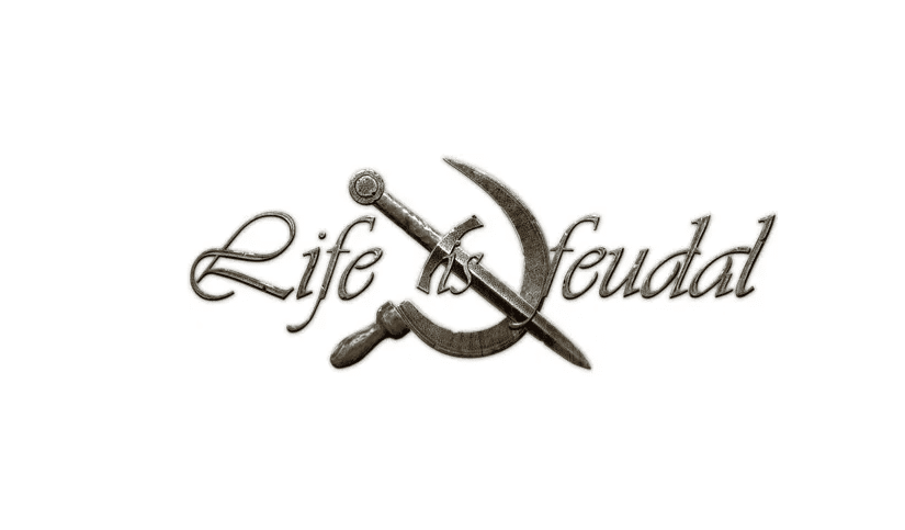 life is feudal